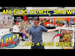 A World-Class Comic Show… and a BIG Regret!