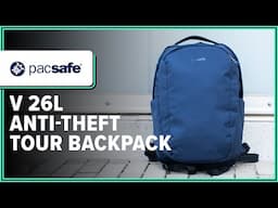 Pacsafe V 26L Anti-Theft Tour Backpack Review (2 Weeks of Use)