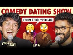 FIRST MOVE | EP 06 with ‪‪@Theabishekkumar | Comedy Dating Show