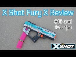 X Shot Fury X Review