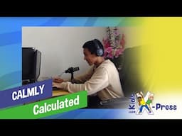 “Calmly Calculated” - Kids X-Press (KX240105)
