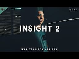 Insight 2 - Deep Inspiring Rap Beat | Emotional Hip Hop Instrumental | Uplifting Samra Type Beat