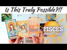 Is This Truly Possible? A Magical Reconciliation Approaches 🤗 | Pisces Magic Tarot♓