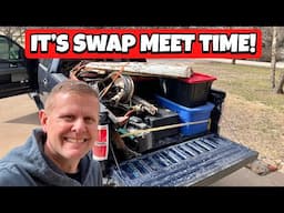 I Can't Stop Buying C10 Parts Before the Swap Meet!