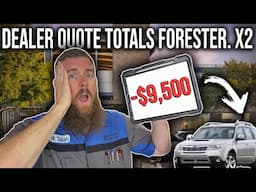 Subaru Dealership Repair Quote Totals Out Customer's Forester, Not Once, But TWICE! Indy Better?!
