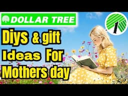 Dollar tree DIYs & gift ideas for Mothers Day or just easy fun DIYs for anytime!