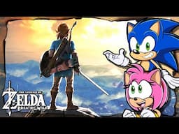 Zelda Breath of the Wild (Part 1) - Sonic & Amy Squad
