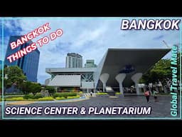 Bangkok's Science Centre for Education - Planetarium and Gateway Mall at Ekkamai 🇹🇭 Thailand