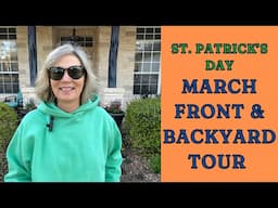 March Yard Tour