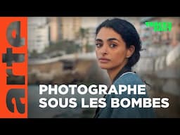 Elle photographie la vie, dans un Beyrouth sous les bombes | Tracks East | ARTE