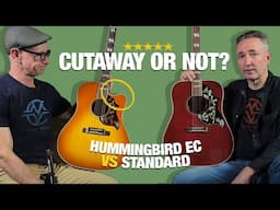 Does a Cutaway Affect Tone? Hummingbird Standard EC vs Non-Cutaway