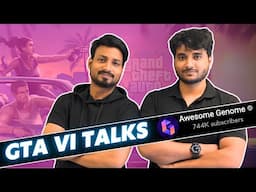 GTA 6 Is Crazier Than You Think- Chit-Chat with ⁨@AwesomeGenome  @gameexpressindia