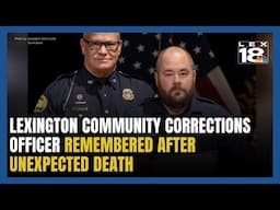 Corrections Family Remembers Beloved Lexington Corrections Officer