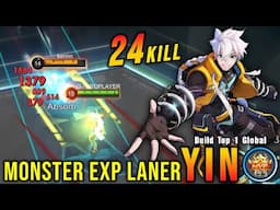 24 Kills!! MVP 15.3 Points Yin Monster EXP Laner!! - Build Top 1 Global Yin ~ MLBB
