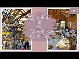 Wedding Fair or Wedding Open Day | What are the Differences?