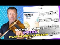 Suzuki Book 1 - Etude (Violin Play Along and Tutorial)