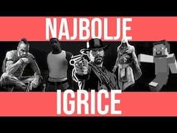 5 NAJBOLJIH IGRICA SVIH VREMENA
