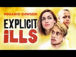 Explicit Ills | Rosario Dawson (The Mandalorian) | DRAMA | Full Movie in English