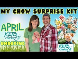 My Chow Surprise Kit Unboxing With CHRIS | April 2025