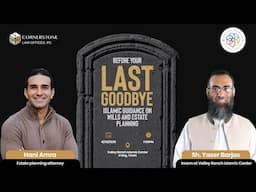 Islamic Guidance On Wills & Estate Planning | Sh. Yaser Birjas & Br. Hani Amra