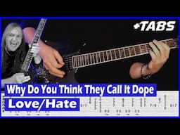 Why Do You think They Call It Dope Guitar Lesson