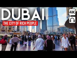 DUBAI, UAE 🇦🇪 Skyline & High-End Living | 4K Walking Tour
