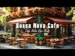 Peaceful Outdoor Coffee Moment ☕ Bossa Nova Jazz Vibes for Study, Relax & Clear Mind