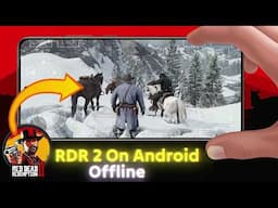 RDR2 On Android : Winlator Easy Installation & Best Settings