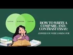 Comparison and Contrast Essay