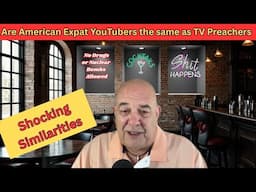 Are American Expat YouTubers The New TV Preachers?
