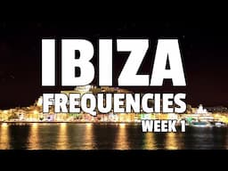 Ibiza Frequencies Live - Week 1 - Awakening 2025