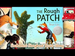 THE Rough PATCH - a Caldecott Honor Book by Brian Lies | Read-Aloud