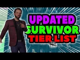 ULTIMATE SURVIVOR TIER LIST! | Dead By Daylight