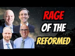 RAGE of the Reformed