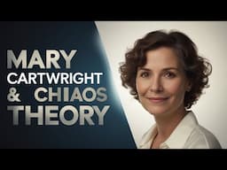 Mary Cartwright: The Woman Who Helped Birth Chaos Theory! (1900–1998) & Her Silent Legacy