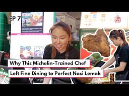 Meet the Michelin-Trained Chef Serving Nasi Lemak at a Hawker Centre l A Hawker’s Tale Ep 7