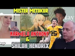 Mister Metokur - Karmelo anthony & Shiloh Hendrix [2025-05-04]