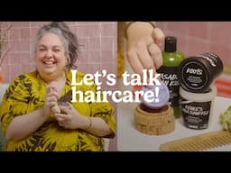 Lush Haircare — The Self-Care Ritual Your Scalp Deserves
