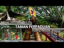 Taman Perpaduan (Reservoir Park) Kuching, Sarawak