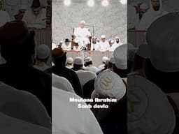 Maulana Ibrahim Sahab devla