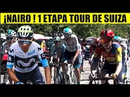 NAIRO Quintana ¡BESTIAL BATALLA ! 1 ETAPA TOUR de SUIZA 2025