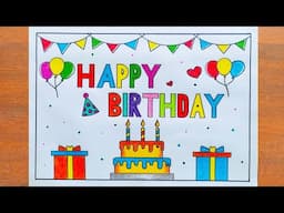Happy Birthday Card Drawing Easy / Beautiful Birthday Card Drawing Easy / Happy Birthday Drawing