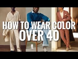 Key Colors to Wear in 2025 for Stylish Men Over 40