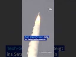 Konkurrenz für Starlink: Amazon startet Satelliteninternet | DW Nachrichten
