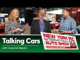 2025 New York Auto Show | Talking Cars with Consumer Reports #470