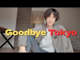 Goodbye Tokyo, to the best place for me / Life in Japan