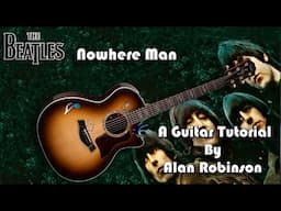 How to play: Nowhere Man  by The Beatles - Acoustically - 2025