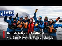 Epic Arctic Voyage: British Isles to Svalbard via Jan Mayen & Faroe Islands