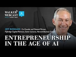 Entrepreneurship in the Age of AI with Jeff Bussgang