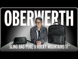 Which Oberwerth Bag Would You Keep? The Small SLIM BAG PURE or the Large ROCKY MOUNTAINS 17"?